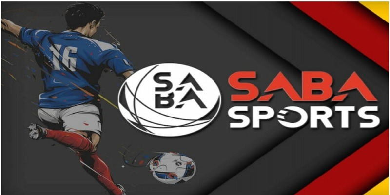 Bóng đá SABA là gì và kinh nghiệm cần biết khi chơi SABA